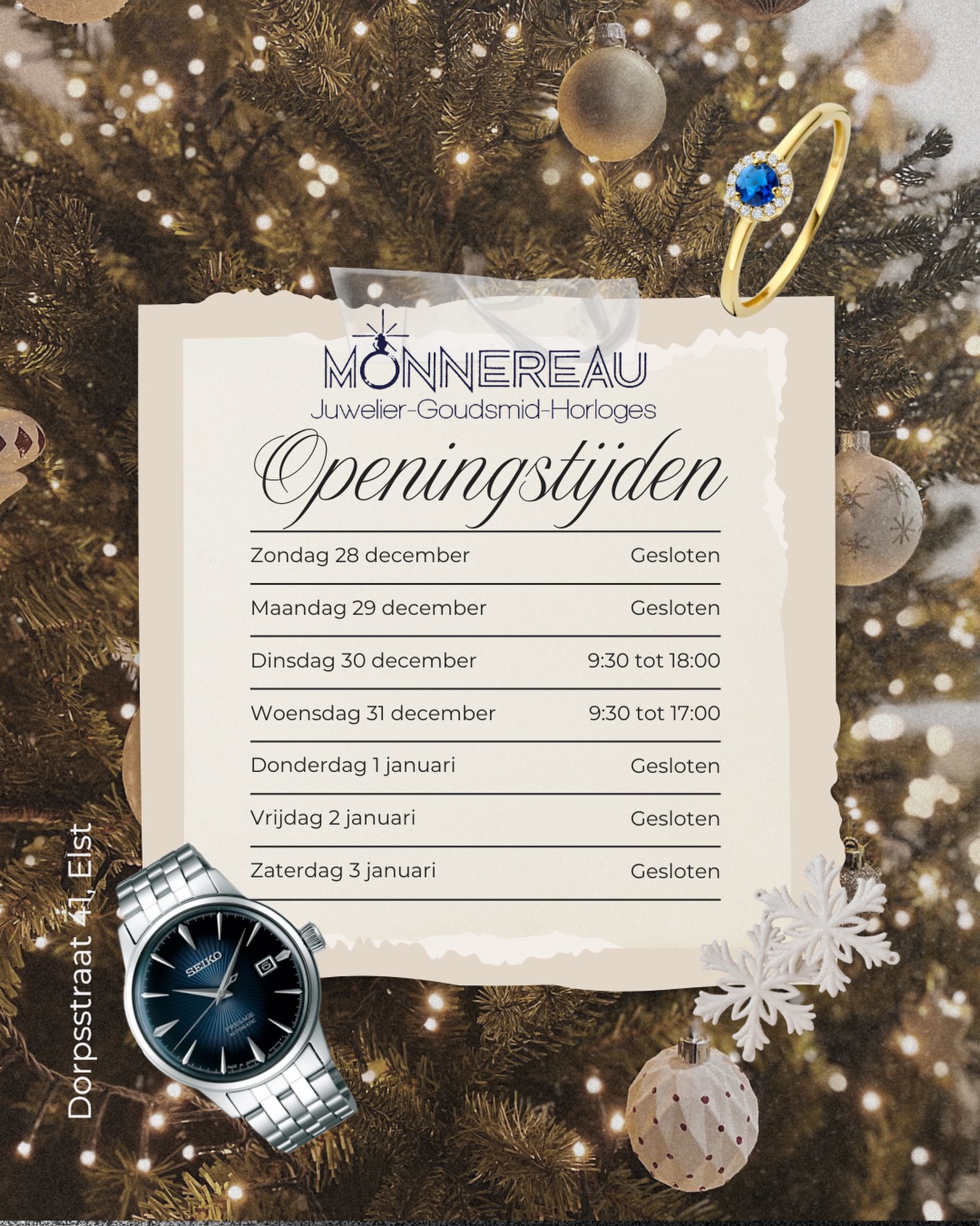 ✨ Let op!
Aankomende week is Juwelier Monnereau alleen dinsdag en woensdag geopend.
We verwelkomen je graag op deze dagen!